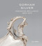 Gorham Silver (Designing Brilliance, 1850-1970) by Elizabeth A. Williams, David L. Barquist, Gerald M. Carbone, Amy Miller Dehan, Jeannine Falino, 9780847862528