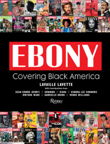 Ebony (Covering Black America) by Lavaille Lavette, 9780847869015
