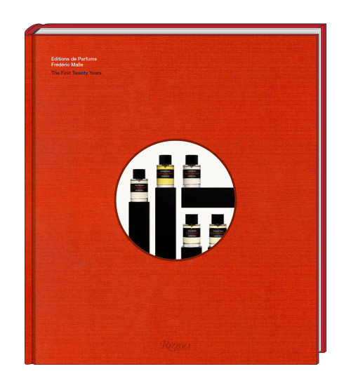 Éditions de Parfums Frédéric Malle (The First Twenty Years) by Frédéric Malle, Jean-Claude Ellena, Marion Vignal, 9780847869336