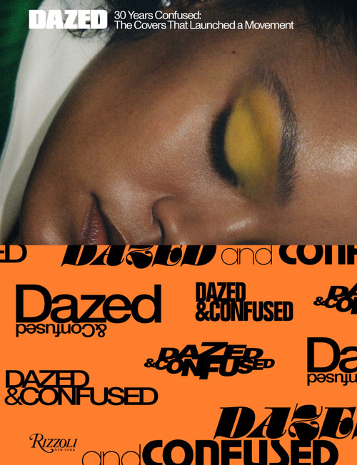 Dazed: 30 Years Confused (The Covers) by Jefferson Hack, Björk, Katie Grand, Tyler Mitchell, Barbara Kruger, 9780847870738