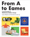 From A to Eames (A Visual Guide to Mid-Century Modern Design) by Lauren Whybrow, Tom Jay, 9781925811018