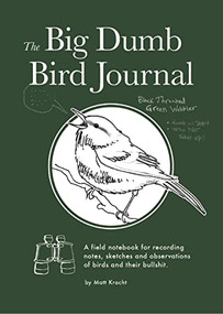 The Big Dumb Bird Journal by Matt Kracht, 9781797216287