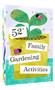 52 Family Gardening Activities by Chronicle Books, 9781797216591