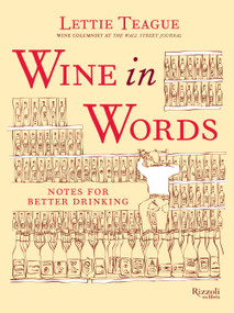 Wine in Words (Notes for Better Drinking) - 9780789338075 by Lettie Teague, Wacso, 9780789338075