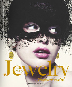 Jewelry International, Vol. IV by Tourbillon International, Caroline Childers, 9780847838851