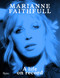 Marianne Faithfull (A Life on Record) by Marianne Faithfull, Salman Rushdie, Will Self, Terry Southern, 9780847843596