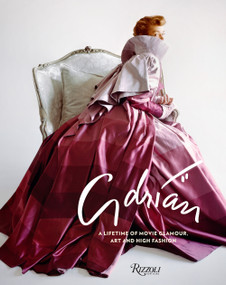 Adrian (A Lifetime of Movie Glamour, Art and High Fashion) by Leonard Stanley, Robin Adrian, Mark A. Vieira, 9780847860111