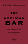 The American Bar (The Artistry of Mixing Drinks) by Charles Schumann, Gunter Mattei, 9780847863075
