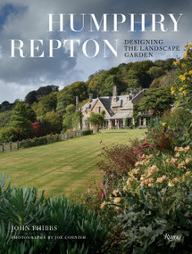 Humphry Repton (Designing the Landscape Garden) by John Phibbs, Joe Cornish, 9780847863549