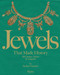 Jewels That Made History (101 Stones, Myths, and Legends) by Stellene Volandes, 9780847868544