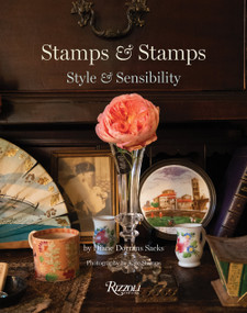 Stamps & Stamps (Style & Sensibility) by Diane Dorrans Saeks, Kate Stamps, Pilar Viladas, 9780847868643