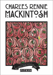 Charles Rennie Mackintosh - 9780853728740 by Fiona Davidson, 9780853728740