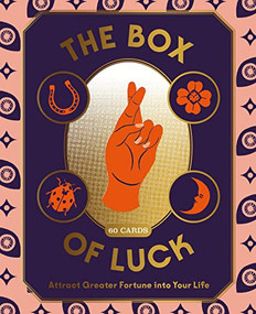 The Box of Luck (60 Cards to Attract Greater Fortune into Your Life) by Grace Paul, Camilla Perkins, 9781913947781