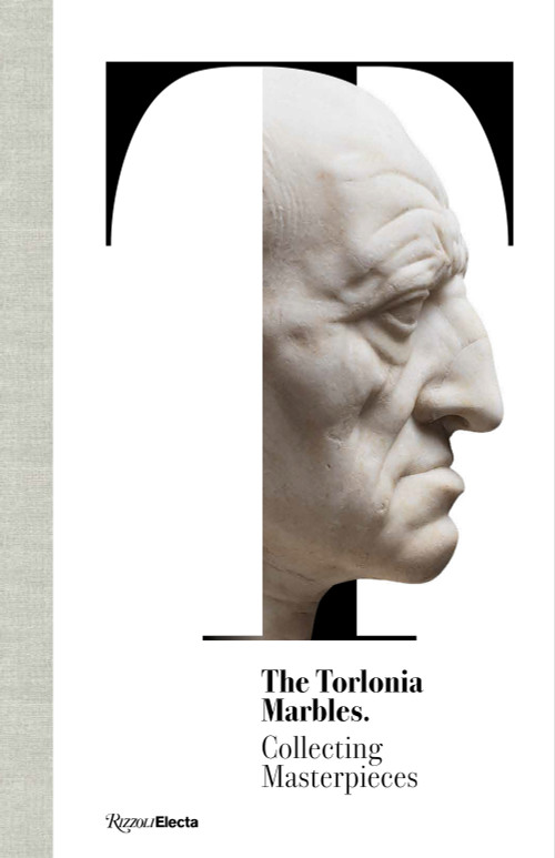 The Torlonia Marbles (Collecting Masterpieces) by Salvatore Settis, Carlo Gasparri, 9788892820876