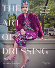 The Art of Dressing (Ageless, Timeless, Original Style) - 9780789339959 by Tziporah Salamon, 9780789339959