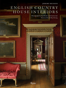 English Country House Interiors by Jeremy Musson, Paul Barker, Country Life, Sir Roy Strong, 9780847835690