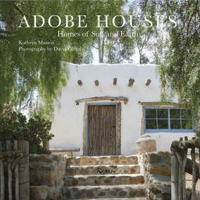 Adobe Houses (Homes of Sun and Earth) - 9780847858446 by Kathryn Masson, David Glomb, Jarrell Clark Jackman, 9780847858446