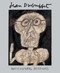 Jean Dubuffet: Anticultural Positions by Anny Aviram, Kent Minturn, Mark Rosenthal, 9780847858514
