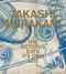 Takashi Murakami (The Octopus Eats Its Own Leg) by Michael Darling, Madeleine Grynsztejn, Michael Dylan Foster, Chelsea Foxwell, Reuben Keehan, 9780847859115
