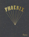 Phoenix (Liberté, Égalité, Phoenix!) by Deck d'Arcy, Laurent Brancowitz, Thomas Mars, Christian Mazzalai, Laura Snapes, 9780847864836
