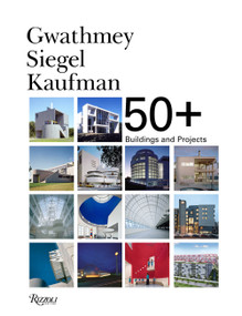 Gwathmey Siegel Kaufman 50+ (Buildings and Projects) by Robert H. Siegel Faia, Joseph Giovannini, Brad Collins, 9780847865475