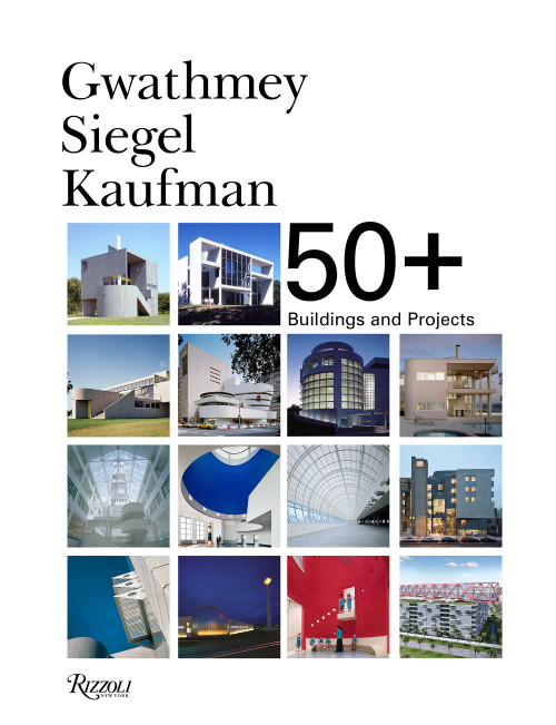 Gwathmey Siegel Kaufman 50+ (Buildings and Projects) by Robert H. Siegel Faia, Joseph Giovannini, Brad Collins, 9780847865475