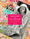 Suzie Zuzek for Lilly Pulitzer (The Artist Behind an Iconic American Fashion Brand, 1962-1985) by Susan Brown, Caroline Rennolds Milbank, 9780847867646