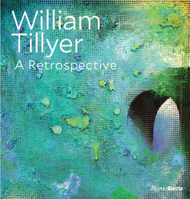 William Tillyer (A Retrospective) by John Yau, 9780847870660