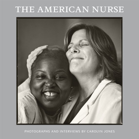 The American Nurse by Carolyn Jones, 9781599621210