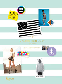 Opening Ceremony - 9780789334138 by Carol Lim, Humberto Leon, Terry Richardson, Spike Jonze, Chloe Sevigny, 9780789334138