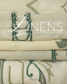 Linens (For Every Room and Occasion) by Jane Scott Hodges, Charlotte Moss, Paul Costello, 9780847842162