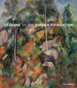 Cézanne in the Barnes Foundation by André Dombrowski, Nancy Ireson, Sylvie Patry, 9780847864881