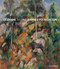 Cézanne in the Barnes Foundation by André Dombrowski, Nancy Ireson, Sylvie Patry, 9780847864881