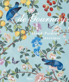 de Gournay (Hand-Painted Interiors) by Claud Cecil Gurney, 9780847867905