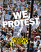 We Protest (Fighting For What We Believe In) by Tish Lampert, David K. Shipler, 9780847867950