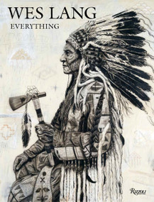 Wes Lang (Everything) by Wes Lang, Arty Nelson, 9780847870806