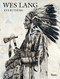 Wes Lang (Everything) by Wes Lang, Arty Nelson, 9780847870806