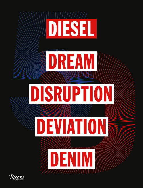 5D (Diesel, Dream, Disruption, Deviation, Denim) by Susie Lau, 9788891819420