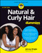 Natural & Curly Hair For Dummies by Johnny Wright, 9781119843382