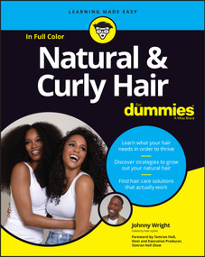 Natural & Curly Hair For Dummies by Johnny Wright, 9781119843382