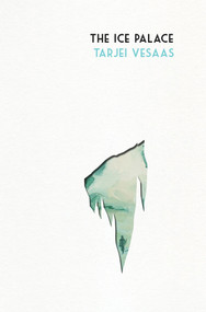 The Ice Palace - 9780720620061 by Tarjei Vesaas, Elizabeth Rokkan, 9780720620061