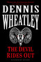 The Devil Rides Out - 9781448213009 by Dennis Wheatley, 9781448213009