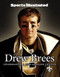Sports Illustrated Drew Brees (A Tribute to the Saint of New Orleans) by The Editors of Sports Illustrated, 9781629379890