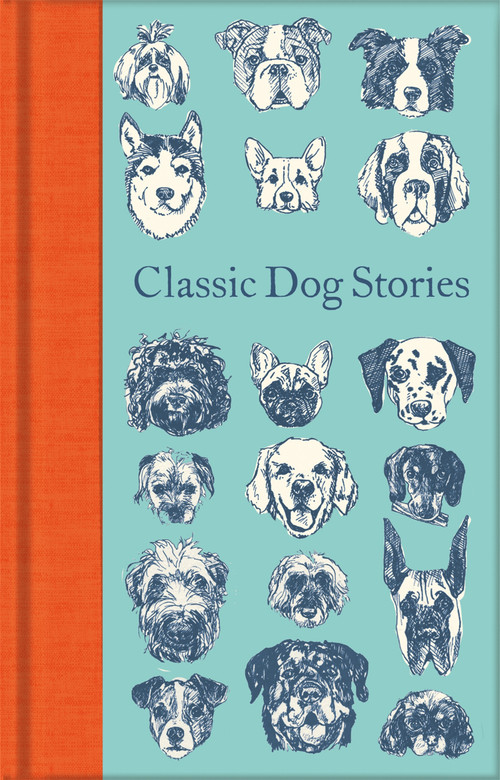 Classic Dog Stories by Various, 9781529021059