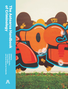 The Aotearoa Handbook of Criminology by Elizabeth Stanley, Trevor Bradley, Sarah Monod de Froidville, 9781869409395