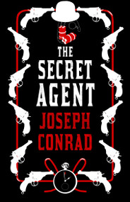 The Secret Agent (Annotated Edition) - 9781847498267 by Joseph Conrad, 9781847498267