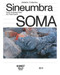 SOMA (Collective Sineumbra) by Eva Fischer-Hausdorf, 9783969120224