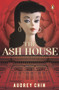 The Ash House - 9789814954273 by Audrey Chin, 9789814954273