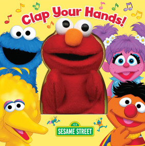Clap Your Hands! (Sesame Street) by Random House, Random House, 9780375822261