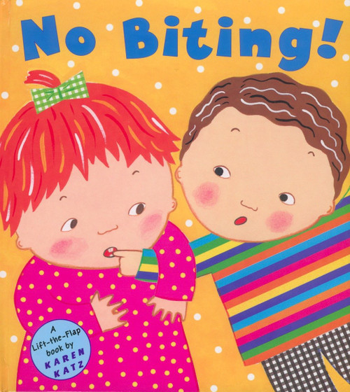 No Biting! - 9780448425849 by Karen Katz, Karen Katz, 9780448425849
